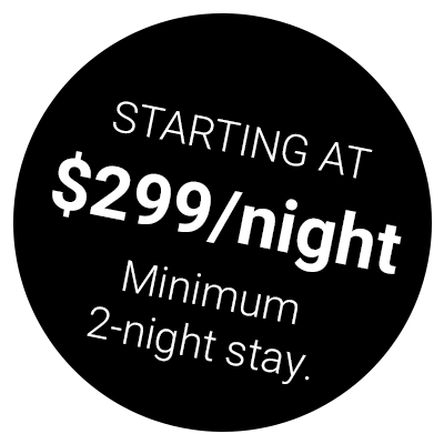 Starting at $299/night (minimum 2-night stay)